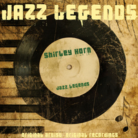 Shirley Horn - Jazz Legends (Remastered)
