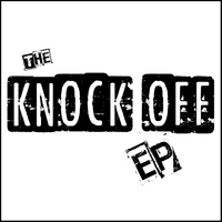 Knock Off - The Knock Off - EP