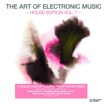 Various Artists - The Art of Electronic Music - House Edition, Vol. 7
