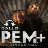 Gallo - Pem Positive Energy Movement