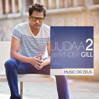 Amrinder Gill - Judaa 2
