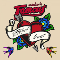 United To Be Famous - Heartbeat