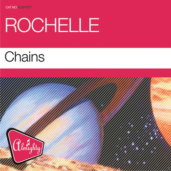 Rochelle - Almighty Presents: Chains - Single