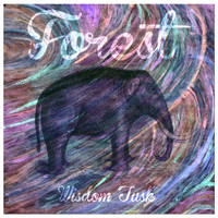 Forest - Wisdom Tusk