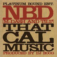 Natural Born Dankstas - That Cal Music (Explicit)