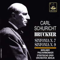 Carl Schuricht - Schuricht Conducts Bruckner: Symphony Nos. 7 & 9