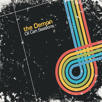 The Demon - Oil Can Sessions