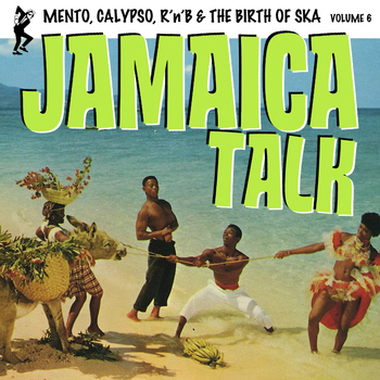Various Artists - Birth of Ska Vol. 6 / Jamaica Talk