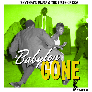 Various Artists - Birth of Ska Vol. 10 / Babylon Gone