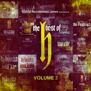 Dj Honda - dj honda Recordings Japan Presents: The Best of H, Vol. 2 (Explicit)