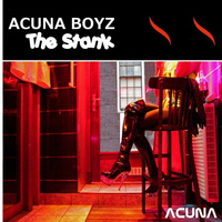 Acuna Boyz - The Stank (Explicit)