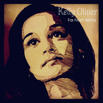 Kelly Oliver - Far From Home