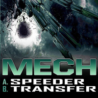 Mech - Speeder/Transfer