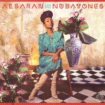 Alsarah & The Nubatones - Soukura