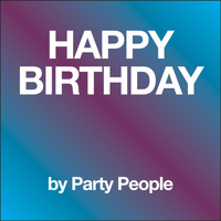 Party People - Happy Birthday Instrumental