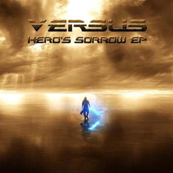 Versus - Hero's Sorrow