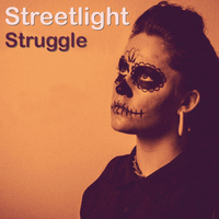 Streetlight - Struggle