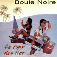 Boule Noire - Le tour des iles