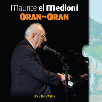 Maurice el Medioni - Oran-Oran (Live in Paris, Musée d'Art et d'Histoire du Judaïsme)