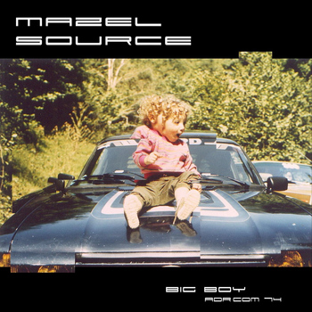 Mazel Source - Big Boy