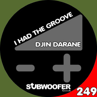 Djin Darane - I Had the Groove