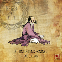 The Geek x Vrv - Chinese Morning