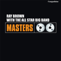 Ray Brown - With the All Star Big Band
