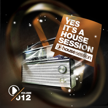 Various Artists - Yes, It's a Housesession, Vol. 12
