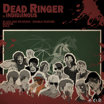 Indidjinous - Dead Ringer