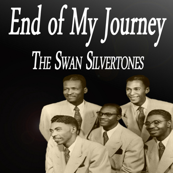 The Swan Silvertones - End of My Journey