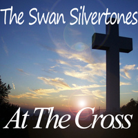 The Swan Silvertones - At the Cross