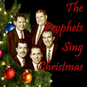 Prophets - The Prophets Sing Christmas