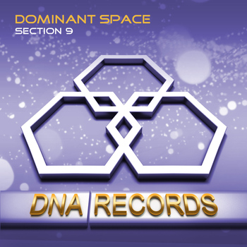 Dominant Space - Section 9 - Single