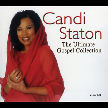 Candi Staton - The Ultimate Gospel Hits