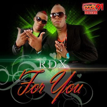 RDX - For You