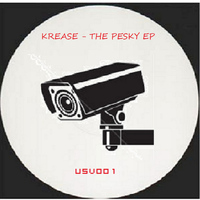 Krease - The Pesky EP
