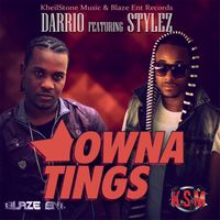 Darrio - Owna Tings (feat. Stylez)