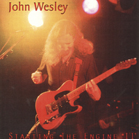 John Wesley - Starting the Engine II (Live)