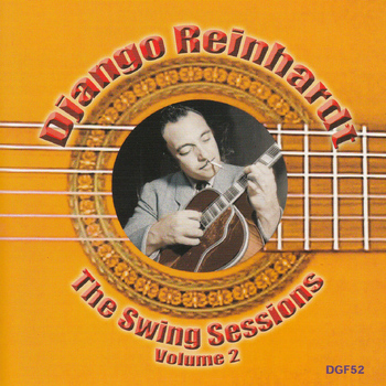 Django Reinhardt - The Swing Sessions, Vol. 2