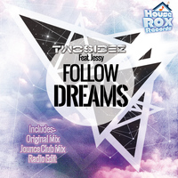 Twosidez feat Jessy - Follow Dreams