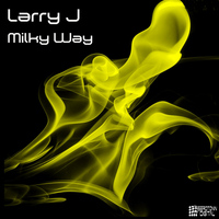 Larry J - Milky Way