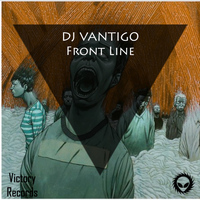 DJ Vantigo - Front Line