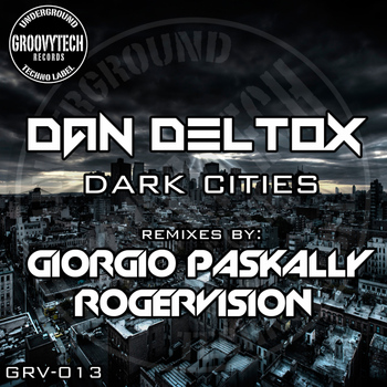 Dan Deltox - Dark Cities