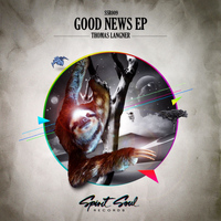 Thomas Langner - Good News EP