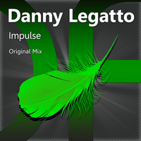 Danny Legatto - Impulse