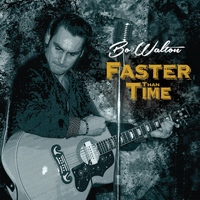 Bo Walton - Faster Than Time