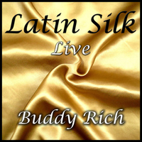 Buddy Rich - Latin Silk