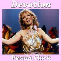 Petula Clark - Devotion