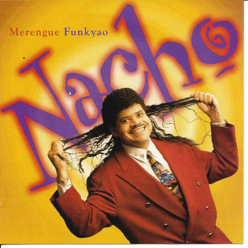 Nacho - Merengue Funkyao