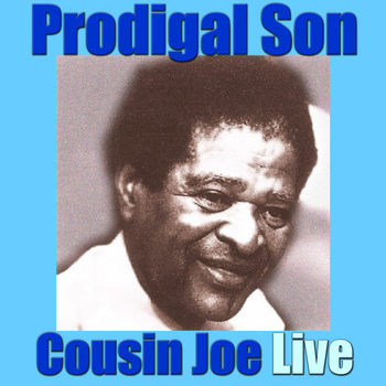Cousin Joe - Prodigal Son
